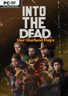 Into-the-Dead-Our-Darkest-Days-pc-free-download